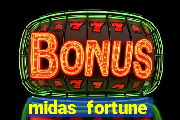 midas fortune minutos pagantes